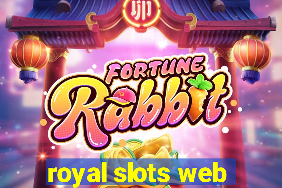 royal slots web